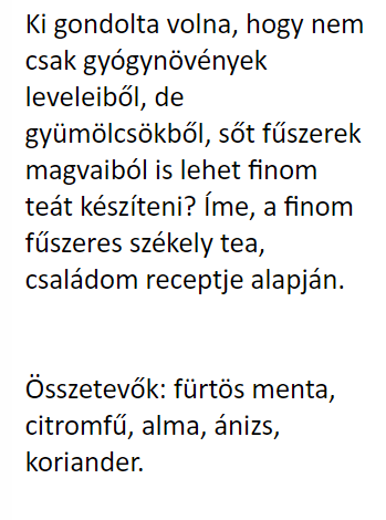székely fűszeres tea szöveg